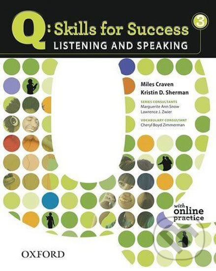Levně Q: Skills for Success: Listening and Speaking 3 - Student´s Book with Online Practice - kniha z kategorie Jazykové učebnice a slovníky