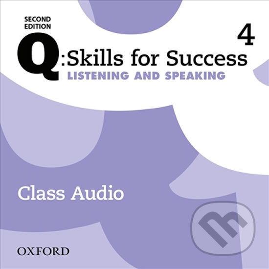 Levně Q: Skills for Success: Listening and Speaking 4 - Class Audio CDs /4/ (2nd) - audiokniha z kategorie Jazykové učebnice a slovníky
