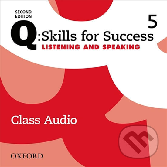 Levně Q: Skills for Success: Listening and Speaking 5 - Class Audio CDs /4/ (2nd) - audiokniha z kategorie Jazykové učebnice a slovníky