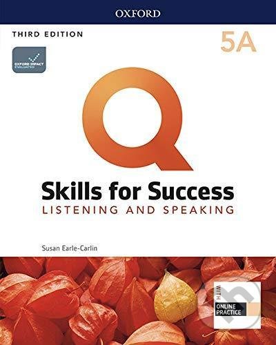 Levně Q: Skills for Success: Listening and Speaking 5 - Student´s Book A with iQ Online Practice, 3rd - kniha z kategorie Jazykové učebnice a slovníky