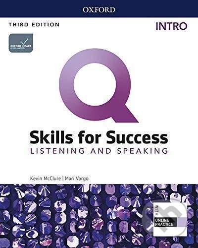 Q: Skills for Success: Listening and Speaking Intro - Student´s Book with iQ Online Practice, 3rd - Kevin McClure, Oxford University Press, 2020
