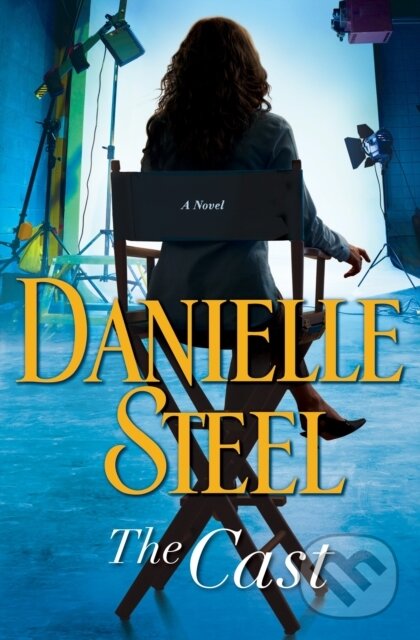 E-kniha: The Cast (Danielle Steel). Random House, 2018
