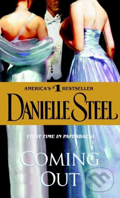 E-kniha: Coming Out (Danielle Steel). Random House, 2009