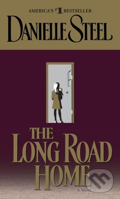 E-kniha: The Long Road Home (Danielle Steel). Random House, 2009