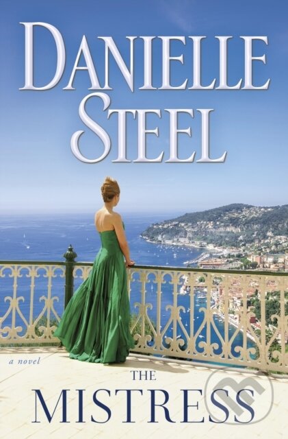E-kniha: The Mistress (Danielle Steel). Random House, 2017