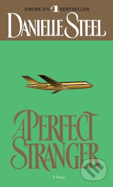 E-kniha: A Perfect Stranger (Danielle Steel). Random House, 2009
