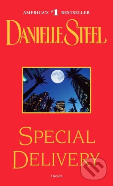 E-kniha: Special Delivery (Danielle Steel). Random House, 2009