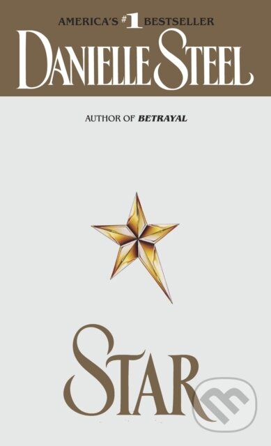E-kniha: Star (Danielle Steel). Random House, 2009