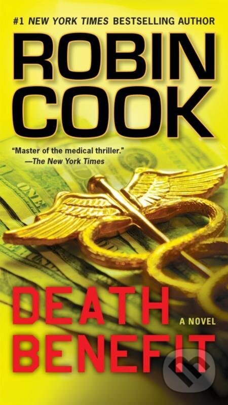 E-kniha: Death Benefit (Robin Cook). Penguin Books, 2011