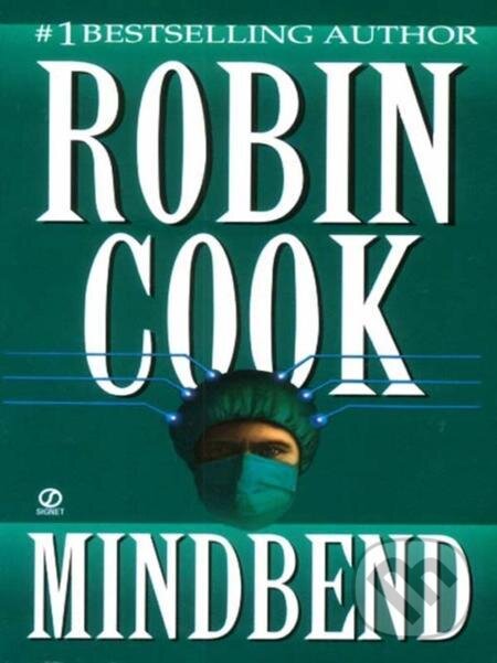 E-kniha: Mindbend (Robin Cook). Penguin Books, 1986