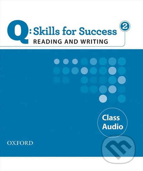 Levně Q: Skills for Success: Reading and Writing 2 - Class Audio CDs /2/ - audiokniha z kategorie Jazykové učebnice a slovníky