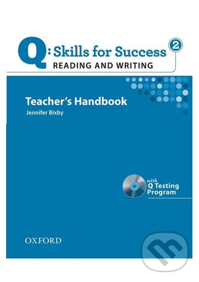 Levně Q: Skills for Success: Reading and Writing 2 - Teacher´s Handbook with Q Testing Program - kniha z kategorie Jazykové učebnice a slovníky