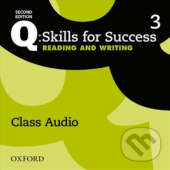 Levně Q: Skills for Success: Reading and Writing 3 - Class Audio CDs /3/ (2nd) - audiokniha z kategorie Jazykové učebnice a slovníky