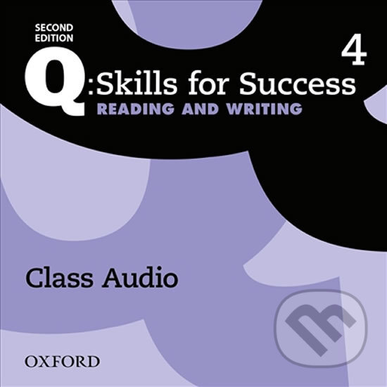 Levně Q: Skills for Success: Reading and Writing 4 - Class Audio CDs /3/ (2nd) - audiokniha z kategorie Jazykové učebnice a slovníky