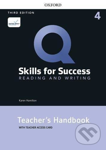 Levně Q: Skills for Success: Reading and Writing 4 - Teacher´s Handbook with Teacher´s Access Card, 3rd - kniha z kategorie Jazykové učebnice a slovníky