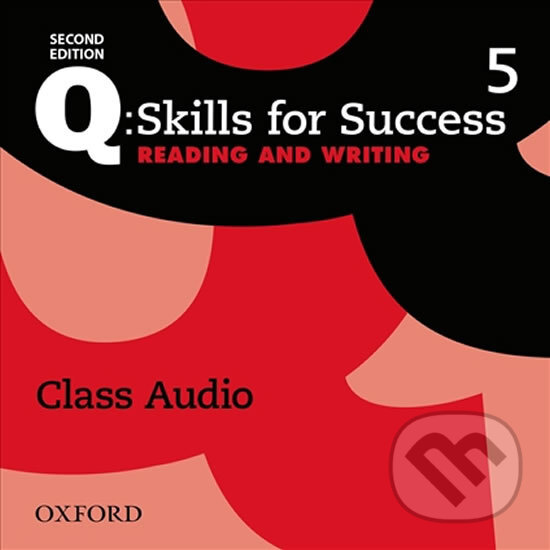 Levně Q: Skills for Success: Reading and Writing 5 - Class Audio CDs /3/ (2nd) - audiokniha z kategorie Jazykové učebnice a slovníky