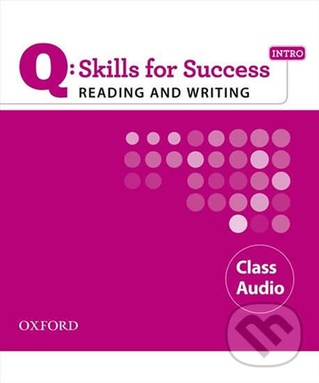 Levně Q: Skills for Success: Reading and Writing Intro - Class Audio CD - audiokniha z kategorie Jazykové učebnice a slovníky