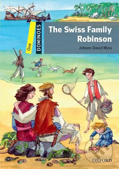 Levně Dominoes 1: The Swiss Family Robinson (2nd) - Ben Wetz - kniha z kategorie Jazykové učebnice a slovníky