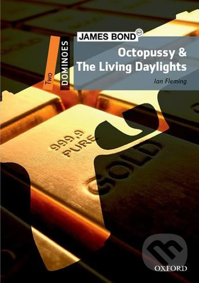 Levně Dominoes 2: Bond Octopussy and the Living Daylight with Audio Mp3 Pack (2nd) - kniha z kategorie Jazykové učebnice a slovníky