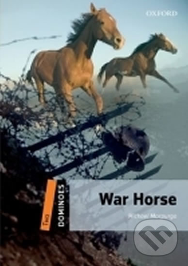 Levně Dominoes 2: War Horse (2nd) - Michael Morpurgo - kniha z kategorie Jazykové učebnice a slovníky