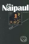Kniha: Pouť (Vidiadhar Surajprasad Naipaul). Paseka, 2003