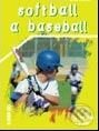 Kniha: Softball a baseball (Vladimír Süss). Grada