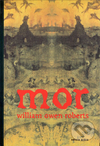 Levně Mor - Owen William Roberts - kniha z kategorie Beletria