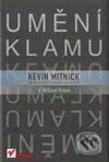 Umění klamu - Kevin Mitnick, William Simon, Helion, 2003