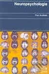 Kniha: Neuropsychologie (Petr Kulišťák). Portál, 2003