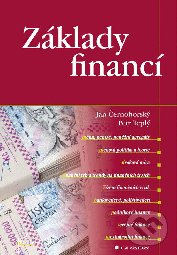 E-kniha: Základy financí (Jan Černohorský a Petr Teplý). Grada, 2011