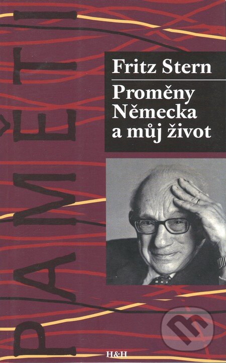 Levně Proměny Německa a jeden život - Fritz Stern - kniha z kategorie Novovek