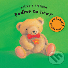 Kniha: Poďme sa hrať (Svojtka&Co.). Svojtka&Co., 2012