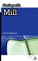Levně Starting with Mill - John R. Fitzpatrick - kniha z kategorie Odborné a náučné