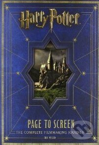Harry Potter: Page to Screen - Bob McCabe, HarperCollins, 2011