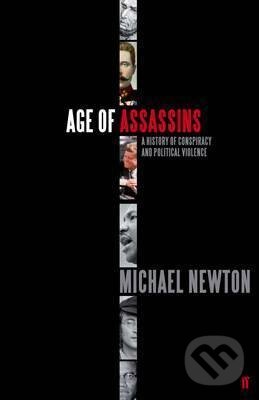 Age of Assassins - Michael Newton, Faber and Faber, 2012