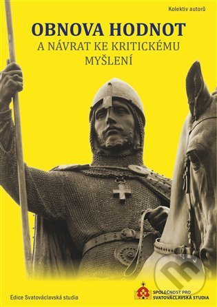 Kniha: Obnova hodnot a návrat ke kritickému myšlení (Olympia)