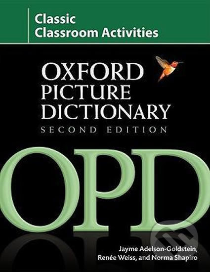 Levně Oxford Picture Dictionary: Classic Classroom Activities (2nd) - kniha z kategorie Jazykové učebnice a slovníky
