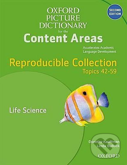 Levně Oxford Picture Dictionary for Content Areas: Reproducible Life Science (2nd) - kniha z kategorie Jazykové učebnice a slovníky