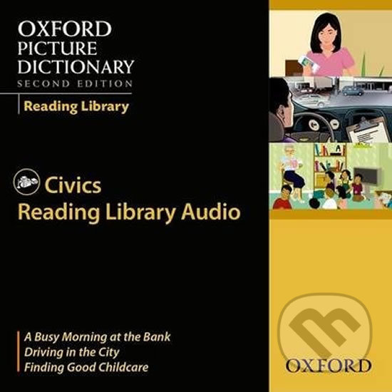 Levně Oxford Picture Dictionary - Reading Library: Civics Readers Audio CDs /3/ (2nd) - kniha z kategorie Jazykové učebnice a slovníky