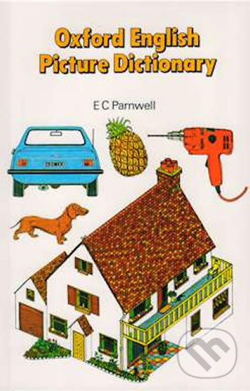 Levně Oxford English Picture Dictionary - C. E. Parnwell - kniha z kategorie Jazykové učebnice a slovníky