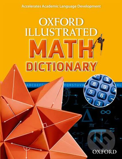 Levně Oxford Illustrated Math Dictionary - kniha z kategorie Jazykové učebnice a slovníky