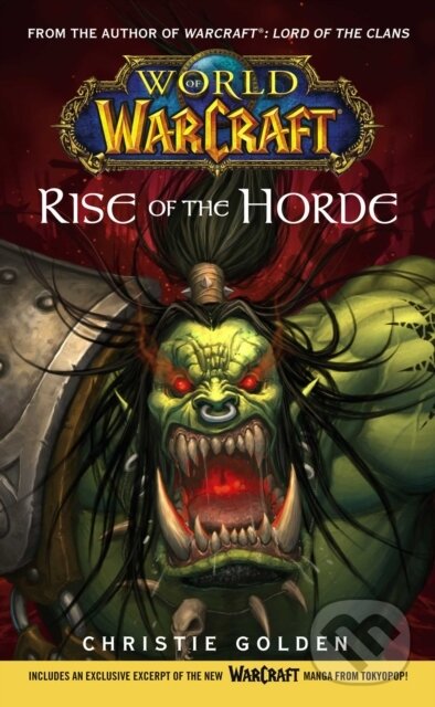 E-kniha: World of Warcraft: Rise of the Horde (Christie Golden). Pocket Books, 2007
