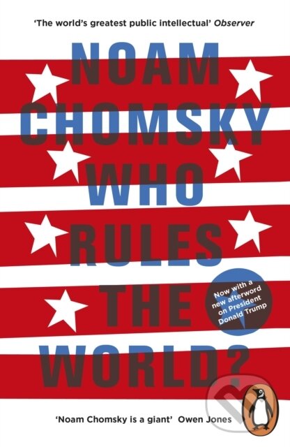 E-kniha: Who Rules the World? (Noam Chomsky). Penguin Books, 2016