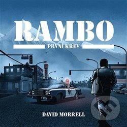 Levně Rambo: První krev - David Morrell - audiokniha z kategorie Beletria