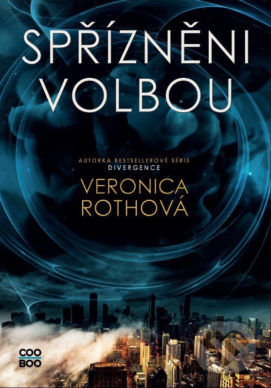 Levně Spřízněni volbou - Veronica Roth - kniha z kategorie Sci-fi
