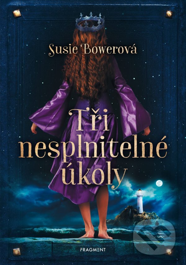 Levně Tři nesplnitelné úkoly - Susie Bower - kniha z kategorie Fantasy