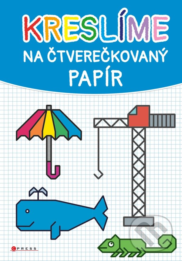 Levně Kreslíme na čtverečkovaný papír - Věra Mleczková - kniha z kategorie Kreslenie