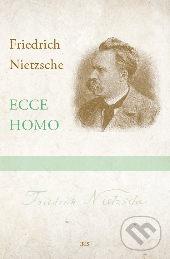 Levně Ecce homo - Friedrich Nietzsche - kniha z kategorie Odborné a náučné