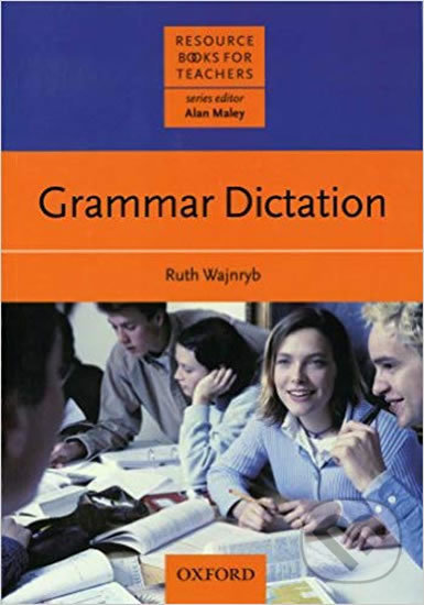 Levně Resource Books for Teachers Grammar Dictation - Ruth Wajnryb - kniha z kategorie Jazykové učebnice a slovníky