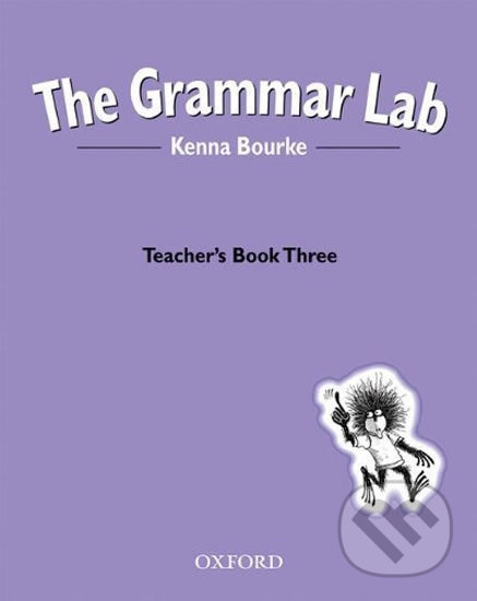 The Grammar Lab 3 Teacher´s Book - Kenna Bourke, Oxford University Press, 2000